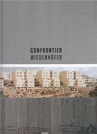 Image de Kai Wiedenhofer Confrontier /anglais