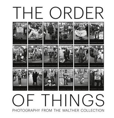 Image de The Order of Things - Photography from The Walther Collection /anglais