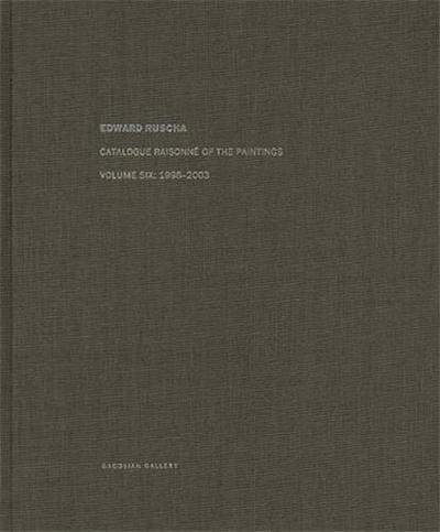Picture of Edward Ruscha Catalogue RaisonnE of the Paintings Vol.6 1998-2003 /anglais
