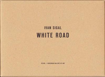 Image de Ivan Sigal White Road /anglais