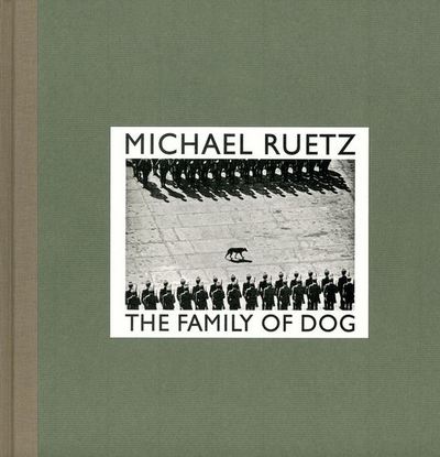 Image de Michael Ruetz The Family of Dog /anglais
