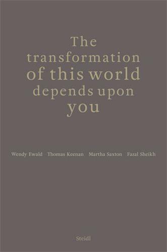 Image de The Transformation of This World Depends Upon You /anglais