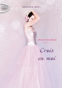 Picture of Insaisissable - tome 4 Crois en moi