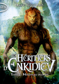 Image de Les Héritiers d'Enkidiev - tome 2 Nouveau monde