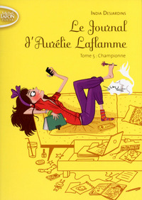 Picture of Le Journal d'Aurélie Laflamme - tome 5 Championne