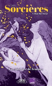 Image de Les Sorcières - Une histoire de femmes