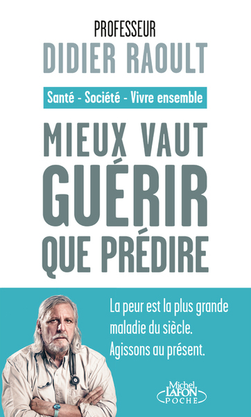 Image de Mieux vaut guérir que prédire