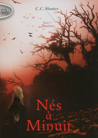 Image de Nés à Minuit - tome 3 Illusions