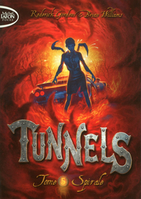 Image de Tunnels T05 Spirale