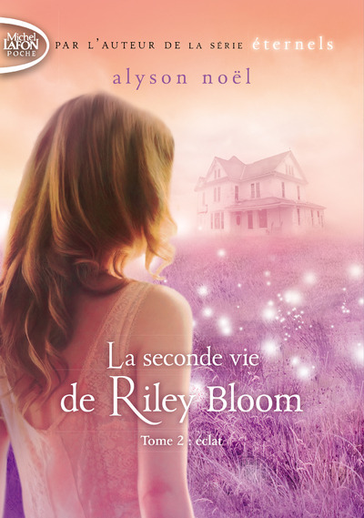 Picture of La seconde vie de Riley Bloom - tome 2 Eclat