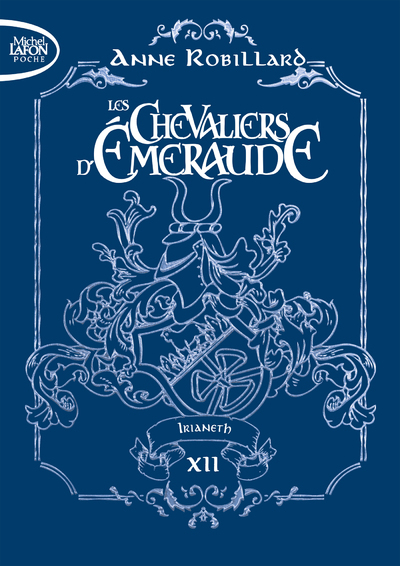 Image de Les Chevaliers d'Emeraude - Tome 12 Irianeth