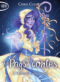 Image de Le pays des contes - Tome 5 L'odyssée imaginaire