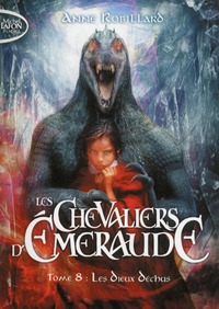 Image de Les Chevaliers d'Emeraude - tome 8 Les dieux déchus