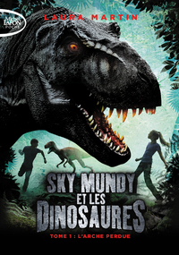 Image de Sky Mundy et les dinosaures - tome 1 L'arche perdue