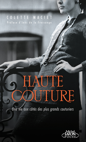 Picture of Haute couture - Une vie aux côtés des plus grands couturiers
