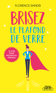 Image de Brisez le plafond de verre