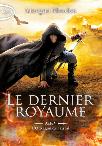 Image de Le dernier royaume - acte V L'ouragan de cristal
