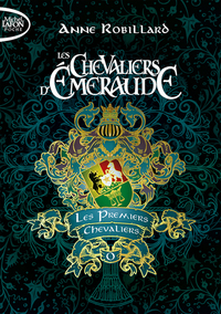 Image de Les Chevaliers d'Émeraude - Préquel - Tome 0 Les Premiers Chevaliers
