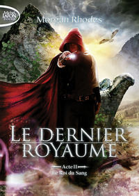 Image de Le dernier royaume Acte II Le roi du sang