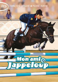 Image de Mon ami Jappeloup