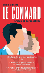 Image de Le connard - Enjeux et perspectives