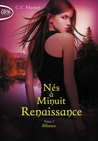 Image de Nés à Minuit Renaissance - tome 2 Alliance