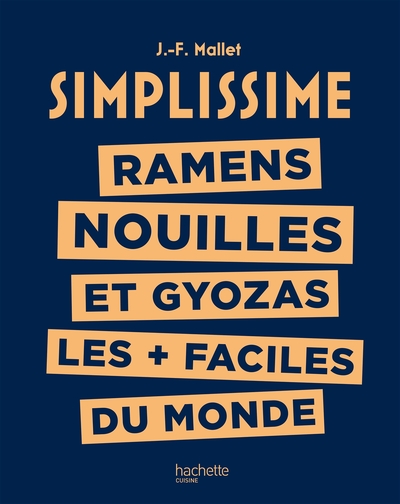 Image de Simplissime -  Ramens, Nouilles et Gyozas les + faciles du monde