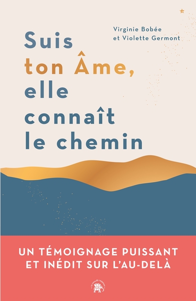 Image de Suis ton âme, elle connait le chemin