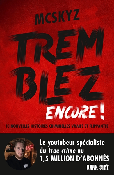 Picture of Tremblez encore !
