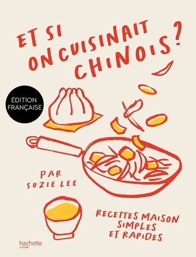 Image de Et si on cuisinait chinois ?