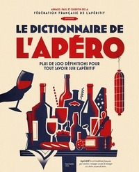 Image de Le dictionnaire de l'apéro