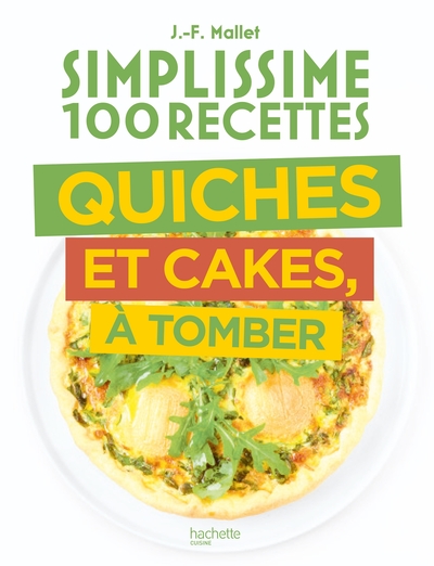Image de Simplissime Quiches Cakes Tartes