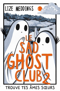 Image de Le Sad Ghost Club 2