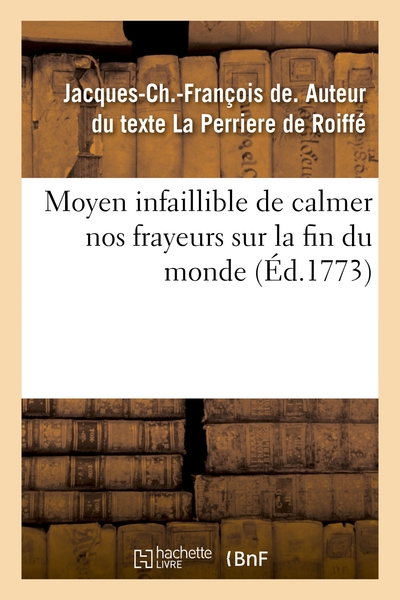 Image de Moyen infaillible de calmer nos frayeurs sur la fin du monde
