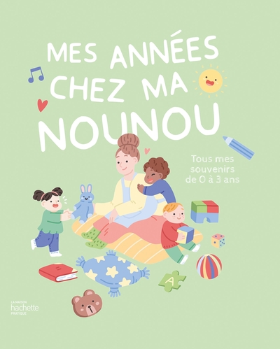 Picture of Mes années chez ma nounou