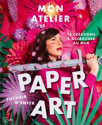 Image de Mon atelier de paper art
