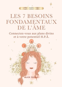 Image de Les 7 besoins fondamentaux de l'âme