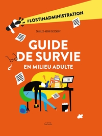 Image de Guide de survie en milieu adulte