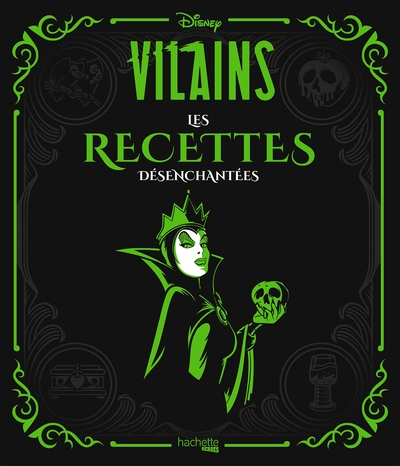 Image de Disney Villains Les recettes désenchantées