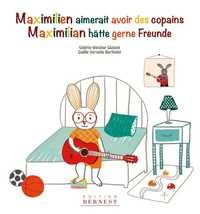 Image de Maximilien Aimerait Avoir Des Copains / Maximilian Hätte Gerne Freunde