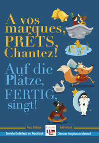 Image de A vos marques,prêts,chantez! / Auf die Plätze, fertig,los!