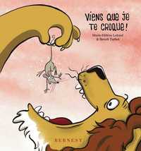 Image de Viens Que Je Te Croque!
