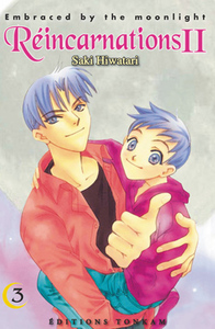 Image de Embraced by the moonlight : Réincarnations II T03