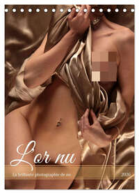 Picture of L'or nu (Calendrier de bureau 2026 DIN A5 horizontal), CALVENDO calendrier mensuel