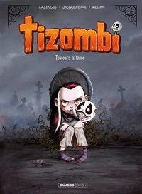 Image de Tizombi - tome 01 - top humour