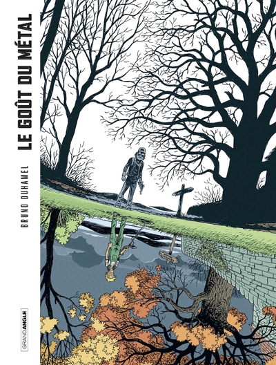 Image de Le Goût du métal - histoire complète - version gris