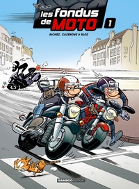 Image de Les Fondus de moto - tome 01 - top humour