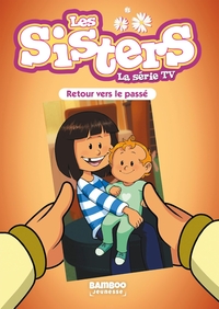 Picture of Les Sisters - La Série TV - Poche - tome 98