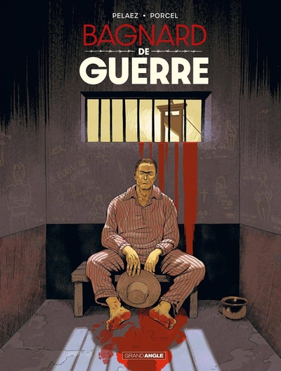 Image de Bagnard de Guerre - Prix découverte - Edition limitée