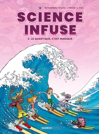 Picture of Science infuse - tome 03